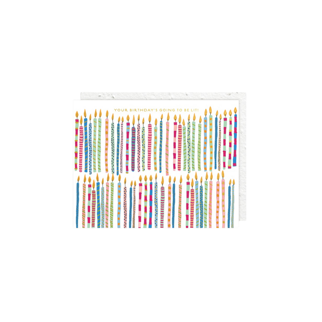 Your Birthday is Going to be Lit! Card