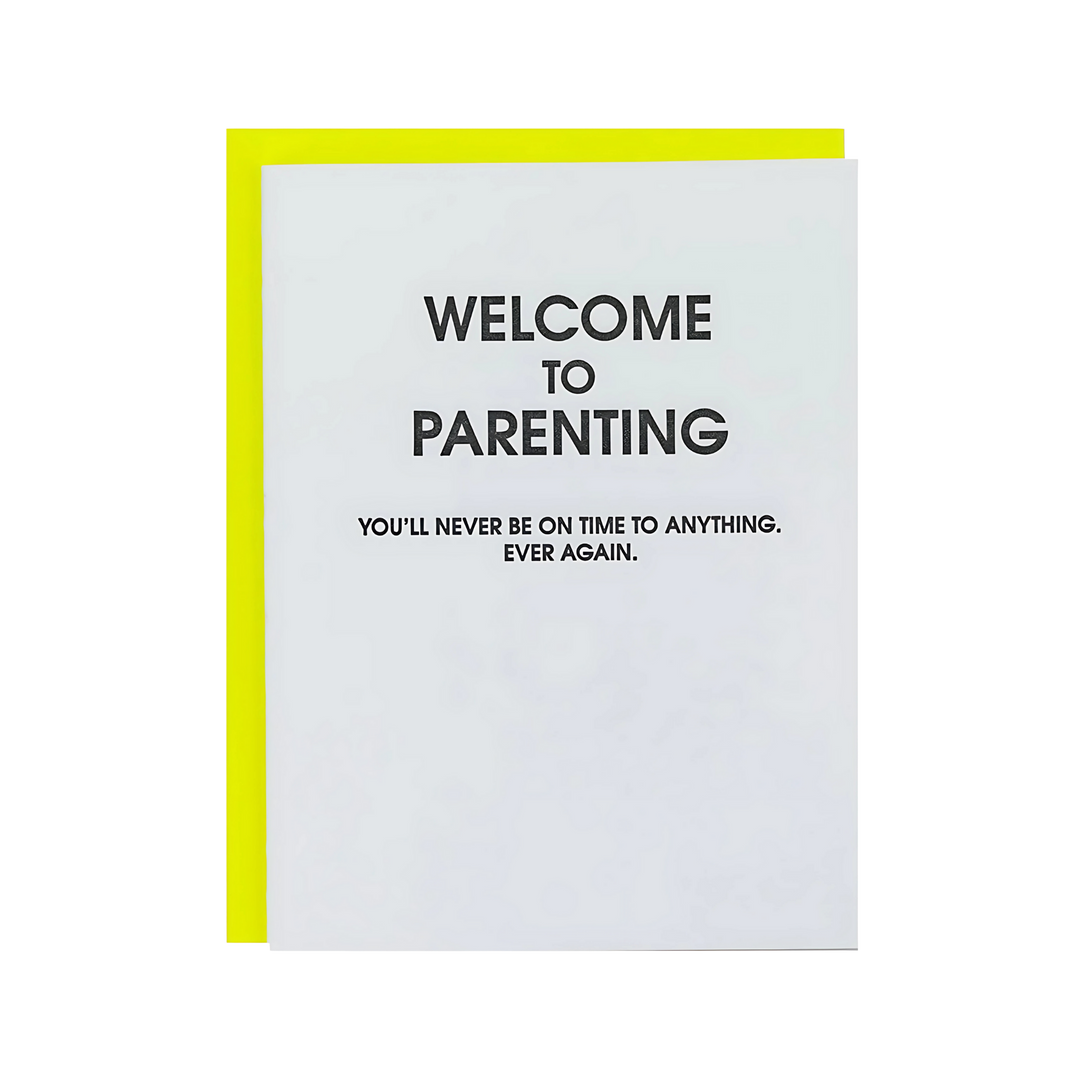 Welcome to Parenting- Letterpress Card