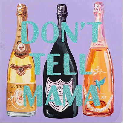 Don't Tell Mama- Ashley Longshore