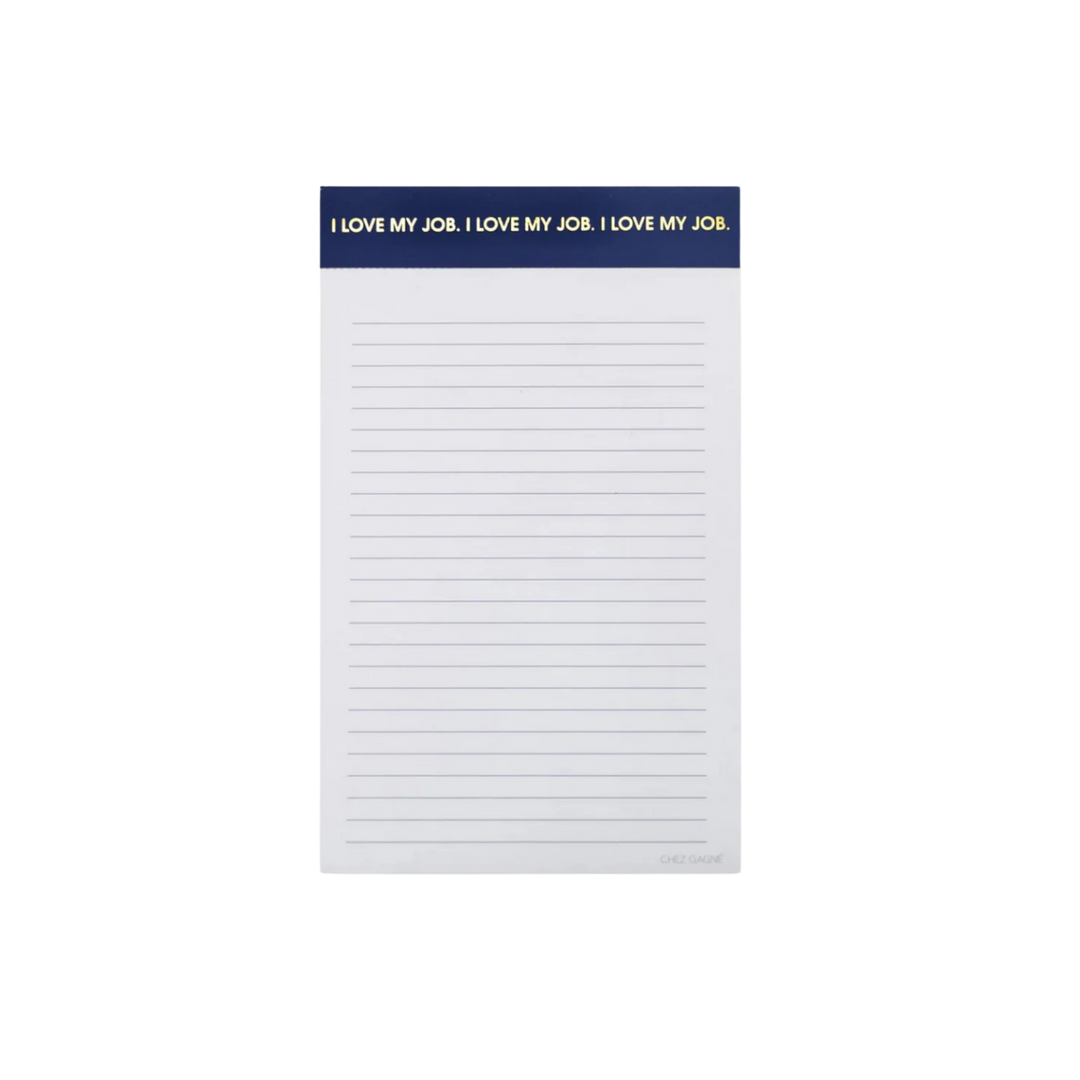 Lined desk notepad with royal blue header reading I Love My Job I Love My Job, ideal for daily notes and to-do lists