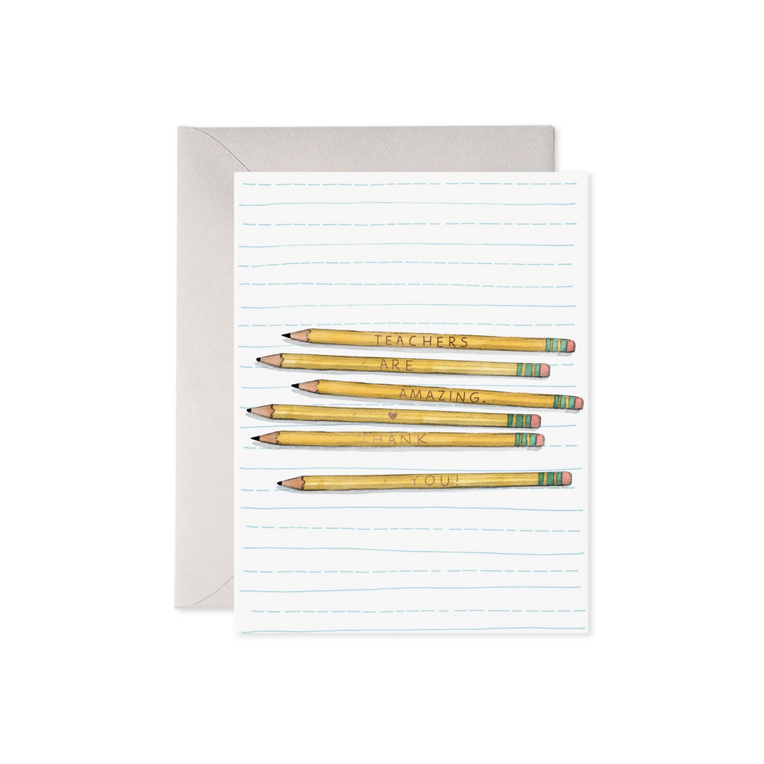 Note card with lined paper and pencils arranged vertically, featuring the text 'Teachers are amazing'.