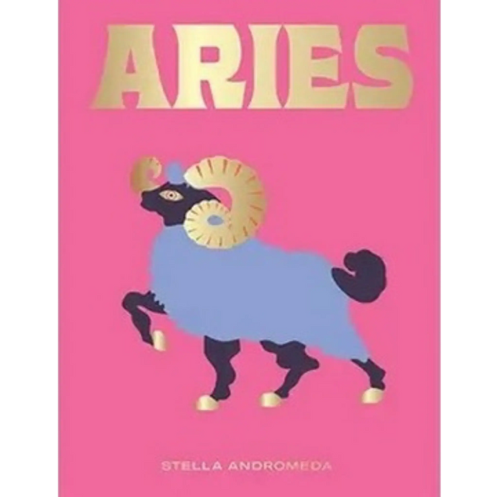 Aries by Stella Andromeda, Seeing Stars horoscope book from Hardie Grant with a gold horned ram on a pink cover