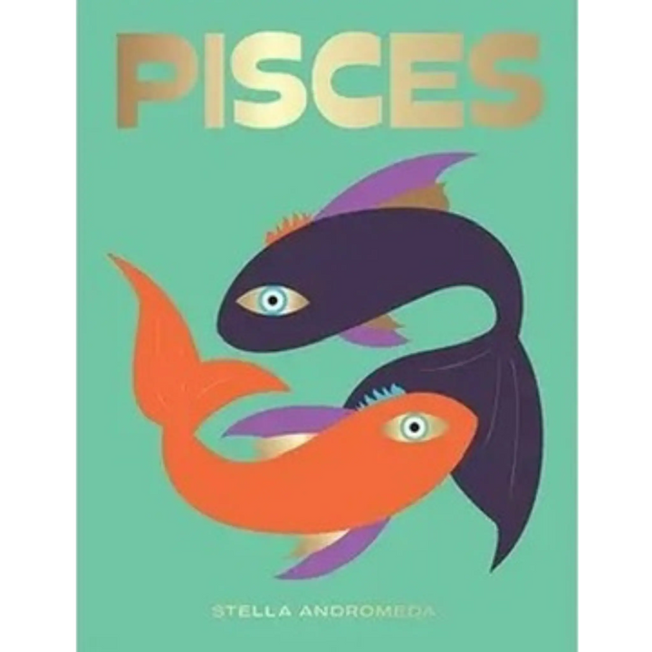 Pisces by Stella Andromeda, Seeing Stars horoscope book from Hardie Grant with two fish on a mint cover